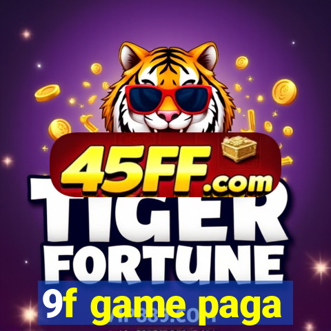 9f game paga